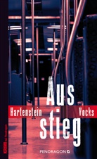 Elf Hartenstein, Elfi Hartenstein, Horst Vocks - Ausstieg