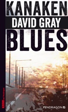 David Gray - Kanakenblues