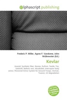 Agne F Vandome, John McBrewster, Frederic P. Miller, Agnes F. Vandome - Kevlar