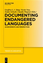 Geoffrey Haig, Nicol Nau, Nicole Nau, Stefan Schnell, Stefan Schnell et al, Claudia Wegener - Documenting Endangered Languages