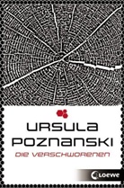 Ursula Poznanski, Loewe Jugendbücher - Die Verschworenen (Eleria-Trilogie - Band 2)
