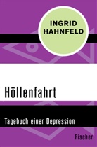 Ingrid Hahnfeld - Höllenfahrt