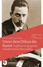 Gisela Maria Sander, Gisela Maria (Dr.) Sander - Unter dem Diktat der Kunst