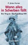 F John-Ferrer, F. John-Ferrer - Wenn alles in Scherben fällt