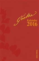 Johann Wolfgang von Goethe, Waltraud John - Goethe Kalender 2016