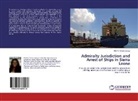 Martha Amelia Sesay - Admiralty Jurisdiction and Arrest of Ships in Sierra Leone