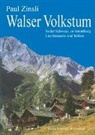 Paul Zinsli - Walser Volkstum