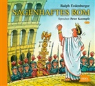 Ralph Erdenberger, Peter Kaempfe - Sagenhaftes Rom, 2 Audio-CD (Audio book)