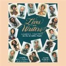 Kathleen Krull, John C. Brown, Melissa Hughes - Lives of the Writers: Comedies, Tragedies (and What the Neighbors Thought) (Audio book)