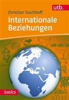 Christian Tuschhoff, Christian (PD Dr.) Tuschhoff - Internationale Beziehungen