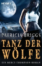 Patricia Briggs - Tanz der Wölfe