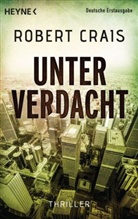 Robert Crais - Unter Verdacht