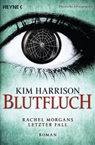 Kim Harrison - Blutfluch