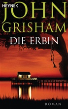 John Grisham - Die Erbin