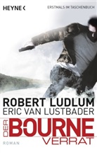 Robert Ludlum, Eric Van Lustbader - Der Bourne Verrat