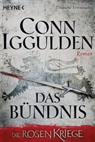 Conn Iggulden - Die Rosenkriege - Das Bündnis