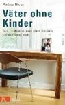 Andrea Micus - Väter ohne Kinder