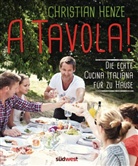 Christian Henze - A Tavola!