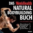 Tyler English - Das Men's Health Natural-Bodybuilding-Buch