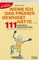 Detlef P. Lynen, Detlef Patrick Lynen, Patrick Lynen - Wenn ich das früher gewusst hätte ...