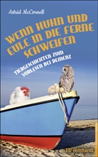Astrid McCornell - Wenn Huhn und Eule in die Ferne schweifen