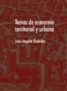 Joan Angelet Cladellas - Temas de economía territorial y urbana