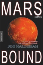 Joe Haldeman - Marsbound