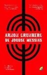 A. Grunberg, Arnon Grunberg - De joodse messias