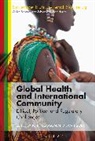 John Coggon, John Gola Coggon, Swati Gola, John Coggon, Coggon John, Swati Gola... - Global Health and International Community