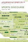 Tony Schirato, Ken Hyland - Sports Discourse