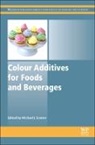 M Scotter, Michael J. Scotter, Mike Scotter, M Scotter, Michael J Scotter, Michael J. Scotter... - Colour Additives for Foods and Beverages