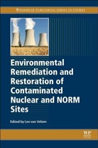 L van Velzen, L. van Velzen, Leo Van Velzen, L van Velzen, L. van Velzen, L van Velzen... - Environmental Remediation and Restoration of Contaminated Nuclear