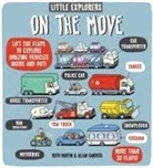 Ruth Martin, Ruth (Author) Martin, Ruth Sanders Martin, Allan Sanders, Allan Sanders, Allan (Illustrator) Sanders - Little Explorers on the Move