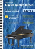 Peter Grosche - Klavier spielen lernen (Stufe 1)