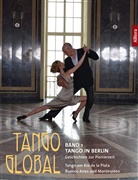 Ral Sartori, Ralf Sartori - Tango Global. Bd.1