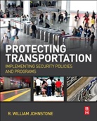 R Johnstone, R William Johnstone, R William (Fellow Johnstone, R. Johnstone, R. W. Johnstone, R. William Johnstone... - Protecting Transportation