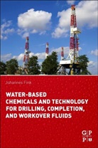 Johannes Fink, Johannes (Professor of Polymer Chemistry Fink, Johannes (Professor of Polymer Chemistry at Montanuniversitat Leoben in Styria Fink, Johannes Karl Fink, Fink Johannes - Water Based Chemicals and Technology for Drilling, Completion, and