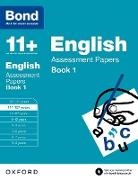 Bond, J M Bond, J. M. Bond, Bond 11, Bond 11+, Sarah Lindsay... - Bond 11+: English: Assessment Papers