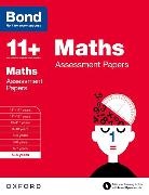 Bond, Bond 11, Bond 11+, Anne Frobisher, L J Frobisher, L J Frobisher Frobisher... - Bond 11+: Maths: Assessment Papers