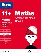 Andrew Baines, Bond, J. M. Bond, J. M. Baines Bond, Andrew Bond Baines - Bond 11+: Maths: Assessment Papers
