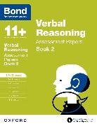 Jane Bayliss, Jane Bond Bayliss, Jane Bond 11+ Bayliss, Bond, Bond 11, Bond 11+ - Bond 11+: Verbal Reasoning: Assessment Papers