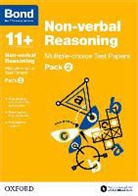 Bond, Bond 11, Bond 11+, Alison Primrose, Alison Bond Primrose, Alison Bond 11+ Primrose - Bond 11+: Non Verbal Reasoning: Multiple Choice Test Papers: For 11+