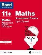 Bond, Bond 11+, Frances Down, Frances Primrose Down, Alison Primrose - Bond 11+: Maths: Up to Speed Papers