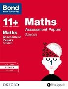 Bond, Bond 11+, Frances Down, Frances Primrose Down, Alison Primrose - Bond 11+: Maths: Stretch Papers