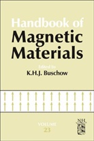 K. H. J. Buschow, K H J Buschow, K. H. J. Buschow, K.H.J. Buschow - Handbook of Magnetic Materials