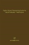 Cornelius T. Leondes - Digital Signal Processing Systems