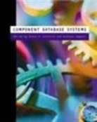 Klaus R. Dittrich, Klaus R. Geppert Dittrich, Andreas Geppert, Klaus R Dittrich, Dittrich Klaus R., Andreas Geppert... - Component Database Systems