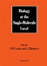 S. H. Leuba, S. H. Zlatanova Leuba, S.H. (National Cancer Institute Scholar Leuba, S.h. Zlatanova Leuba, J. Zlatanova, S. H. Leuba... - Biology At the Single Molecule Level