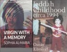 Sophia Al-Maria, Sophia Kholeif Al-Maria, Omar Kholeif - Sophia Al Maria Virgin With a Memory