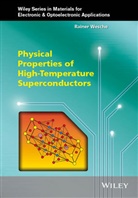 R Wesche, Rainer Wesche, Rainer (Epfl) Wesche, Wesche Rainer - Physical Properties of High-Temperature Superconductors